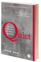 Quiet: The Power of Introverts in a World That Can't Stop Talking Quiet: The Power of Introverts in a World That Can't Stop Talking