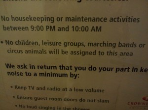 No marching bands or circus animals!