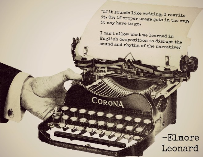 Elmore Leonard quote on typewriter