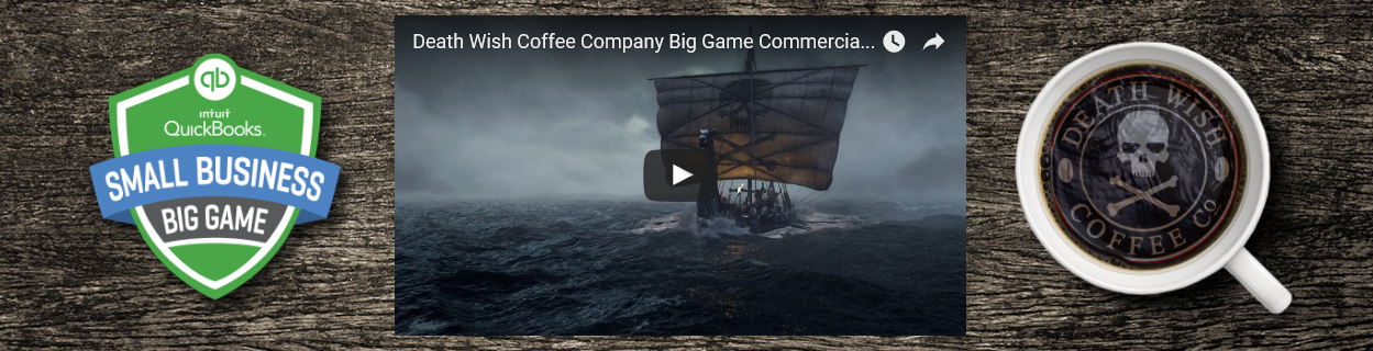 Death Wish Coffee Co is the 2016 winner of Intuit's Small Business, Big Game contest!